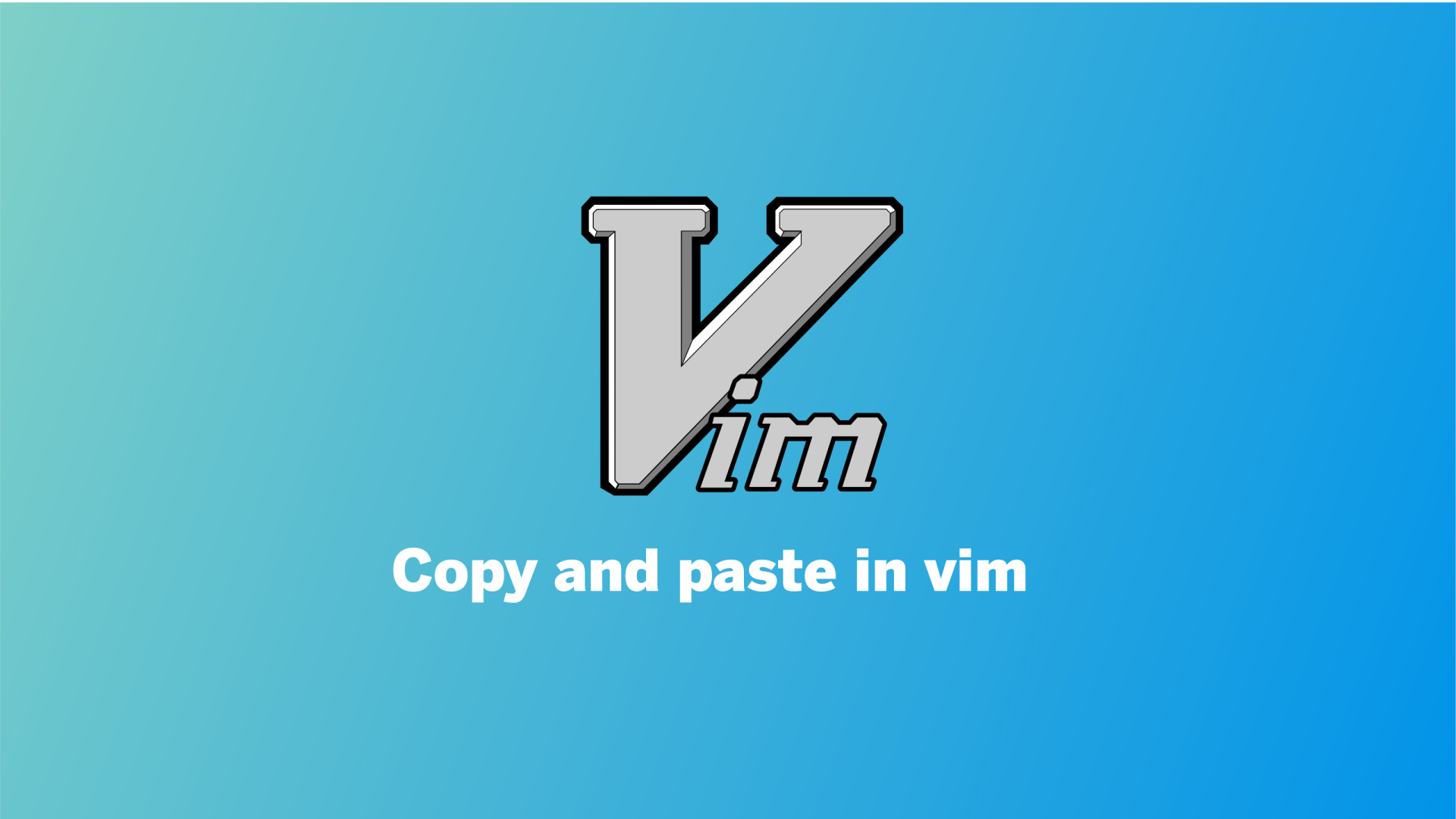 Copy and paste in vim