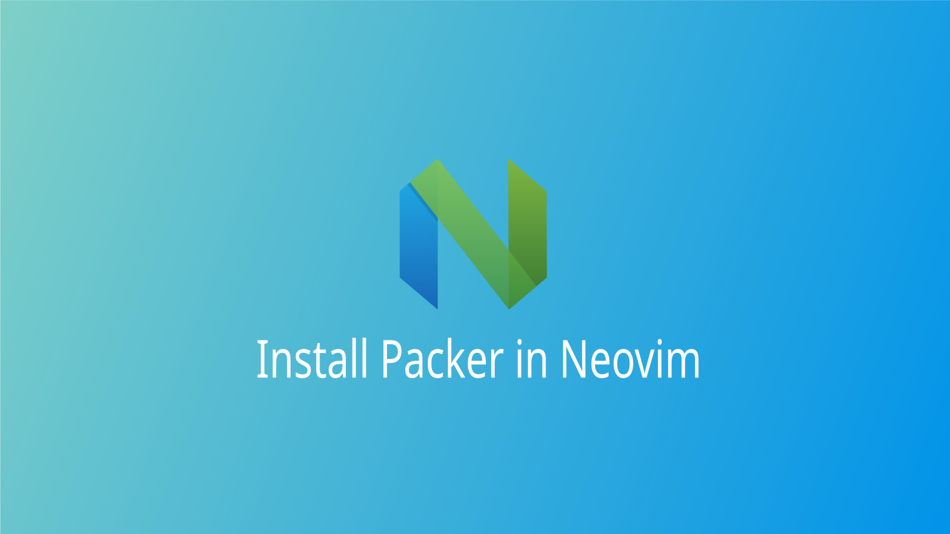 Install and Use Packer in Neovim