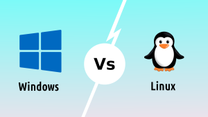 Windows vs Linux: Which Operating System Should You Choose? - Linovox