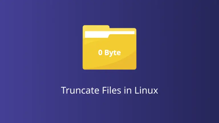 Truncate Files in Linux
